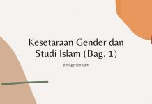 Kesetaraan Gender dan Studi Islam (Bag.1)