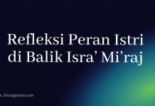 Refleksi Peran Istri di Balik Isra’ Mi’raj